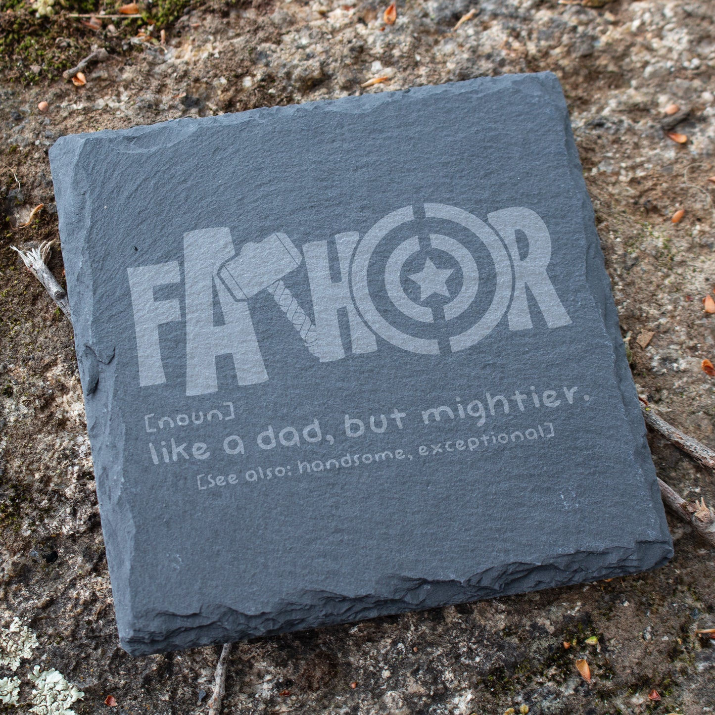FaTHOR Like A Dad, But Mightier Coaster. Engraved Slate Coaster. Funny Dad Gift. Rustic Rock Coaster. Father's Day Gift
