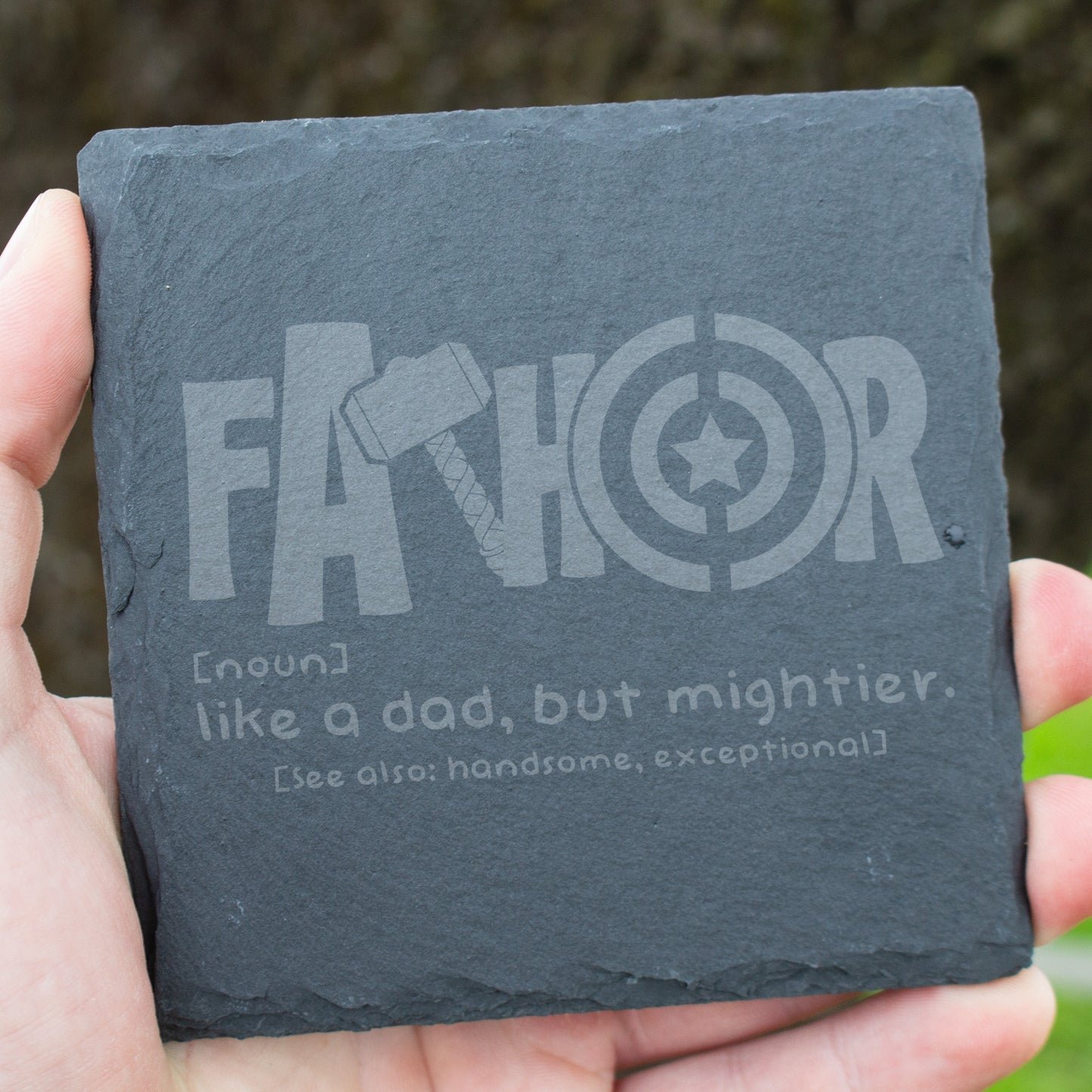 FaTHOR Like A Dad, But Mightier Coaster. Engraved Slate Coaster. Funny Dad Gift. Rustic Rock Coaster. Father's Day Gift