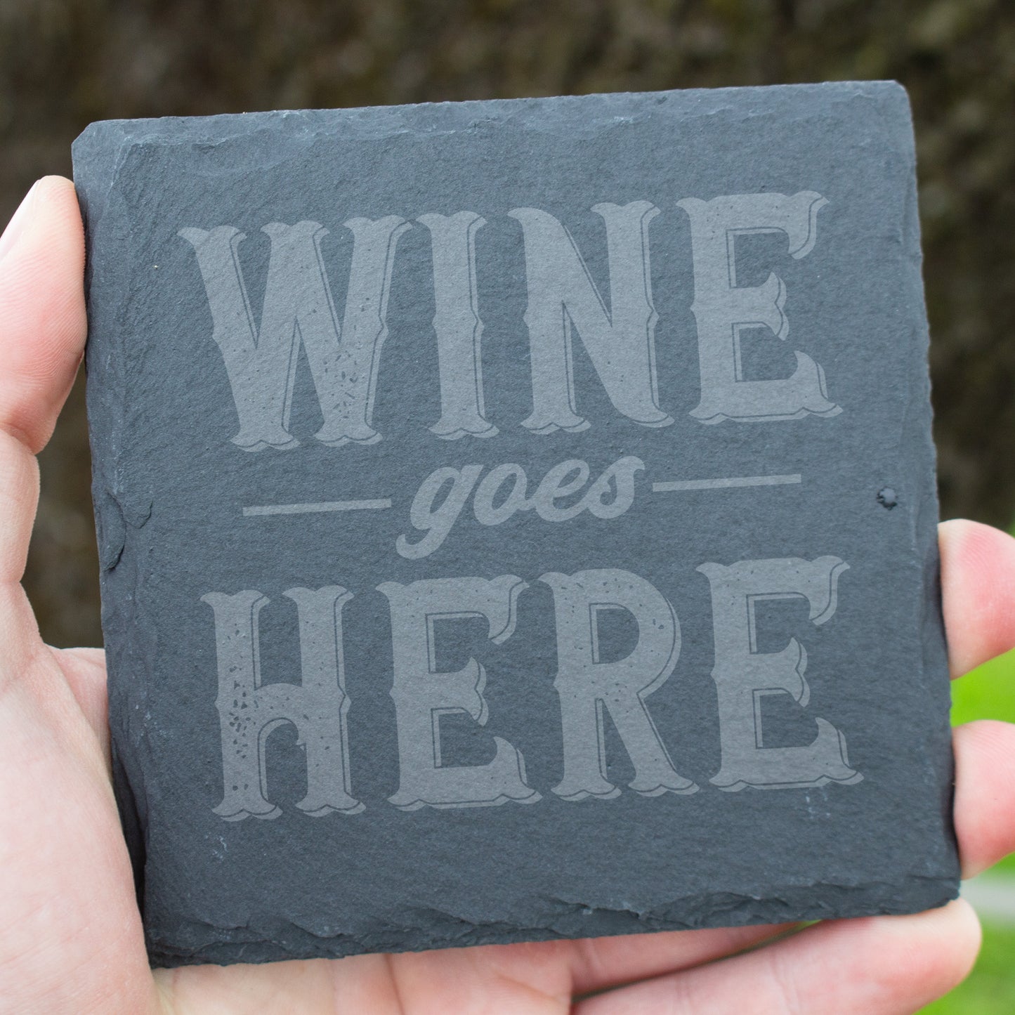 Wine Goes Here Coaster. Funny Engraved Slate Coaster. Rustic Rock Coaster. Wine Lover Gift. Bar & Home Decor