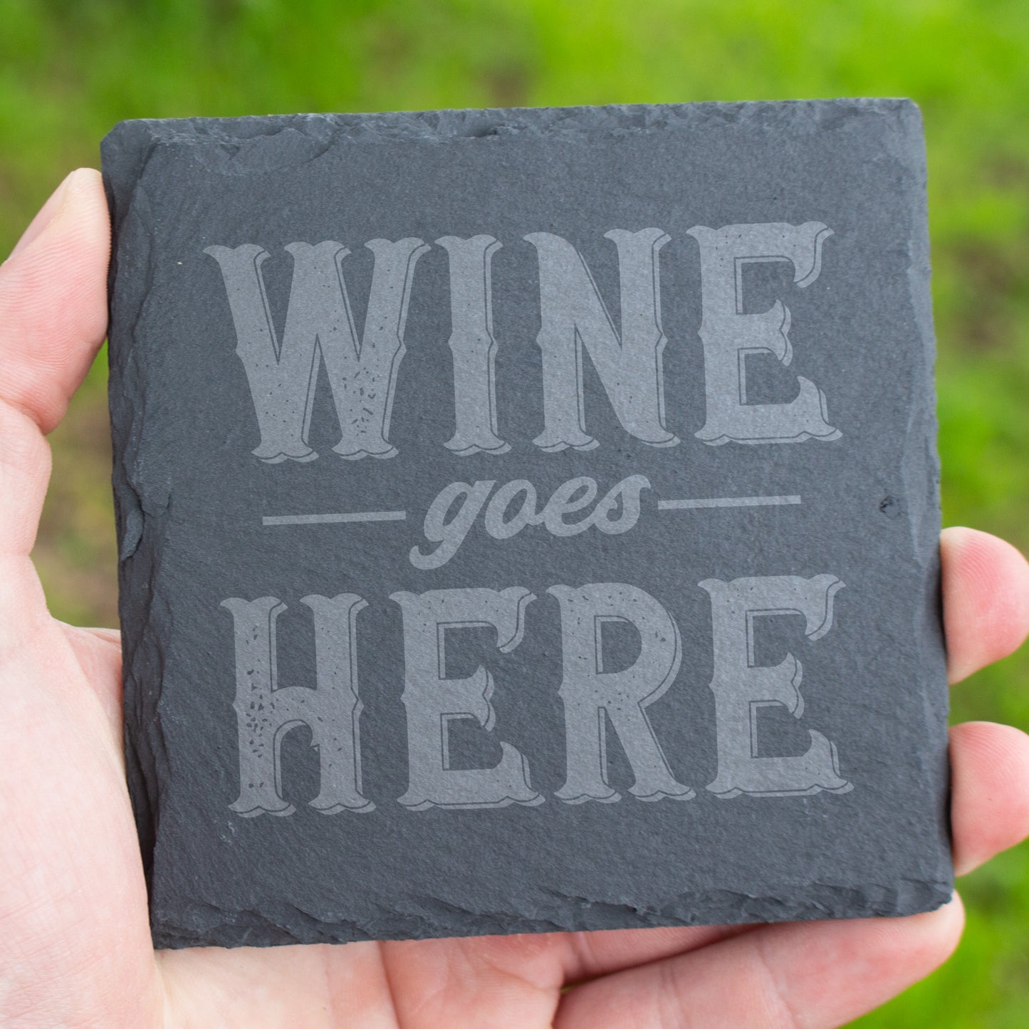 Wine Goes Here Coaster. Funny Engraved Slate Coaster. Rustic Rock Coaster. Wine Lover Gift. Bar & Home Decor