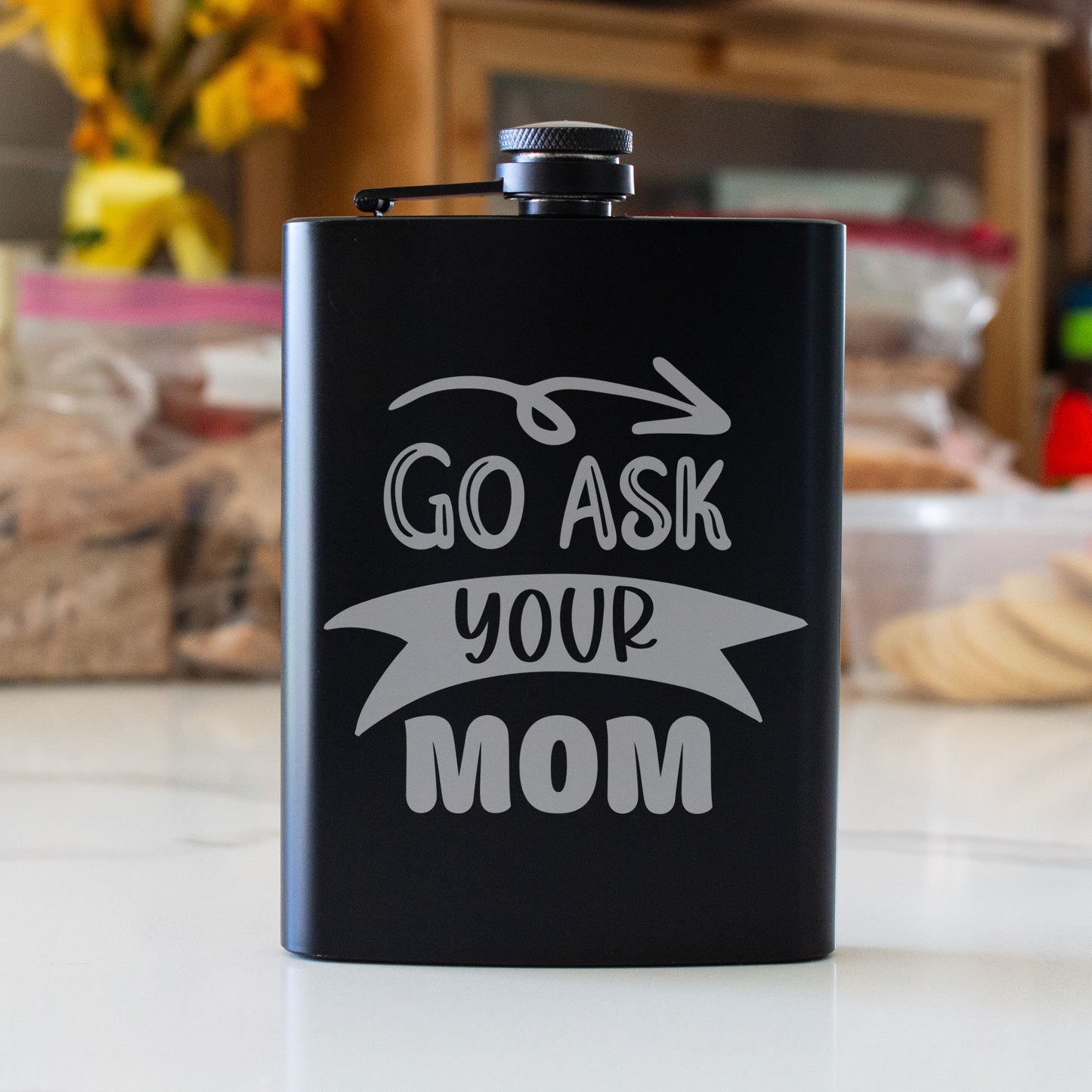 Go Ask Your Mom Engraved 8 oz Black Matte Flask - Funny Gift for Dad, Husband, or Father’s Day, Birthday Gift, Laser Engraving Gifts