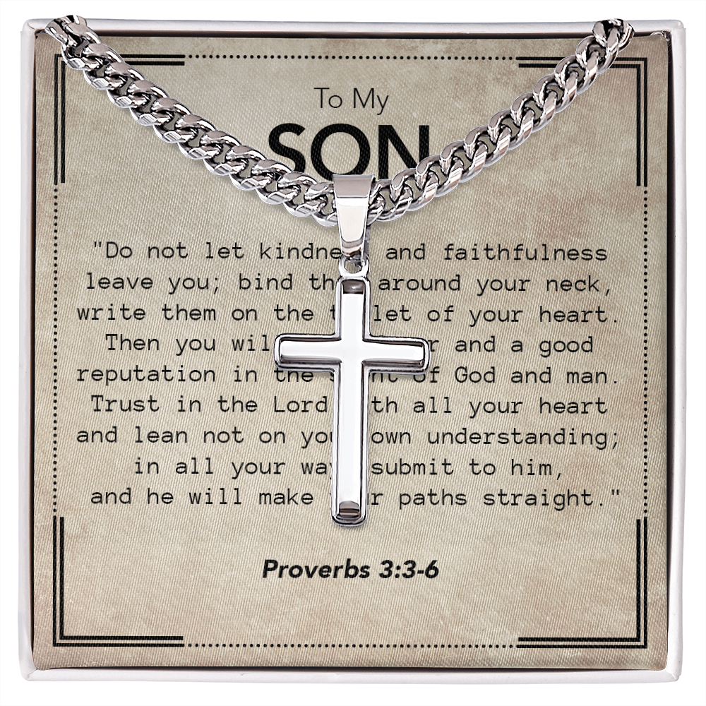 To My Son - Cuban Link Chain with Artisan Cross Necklace & Proverbs Message Card