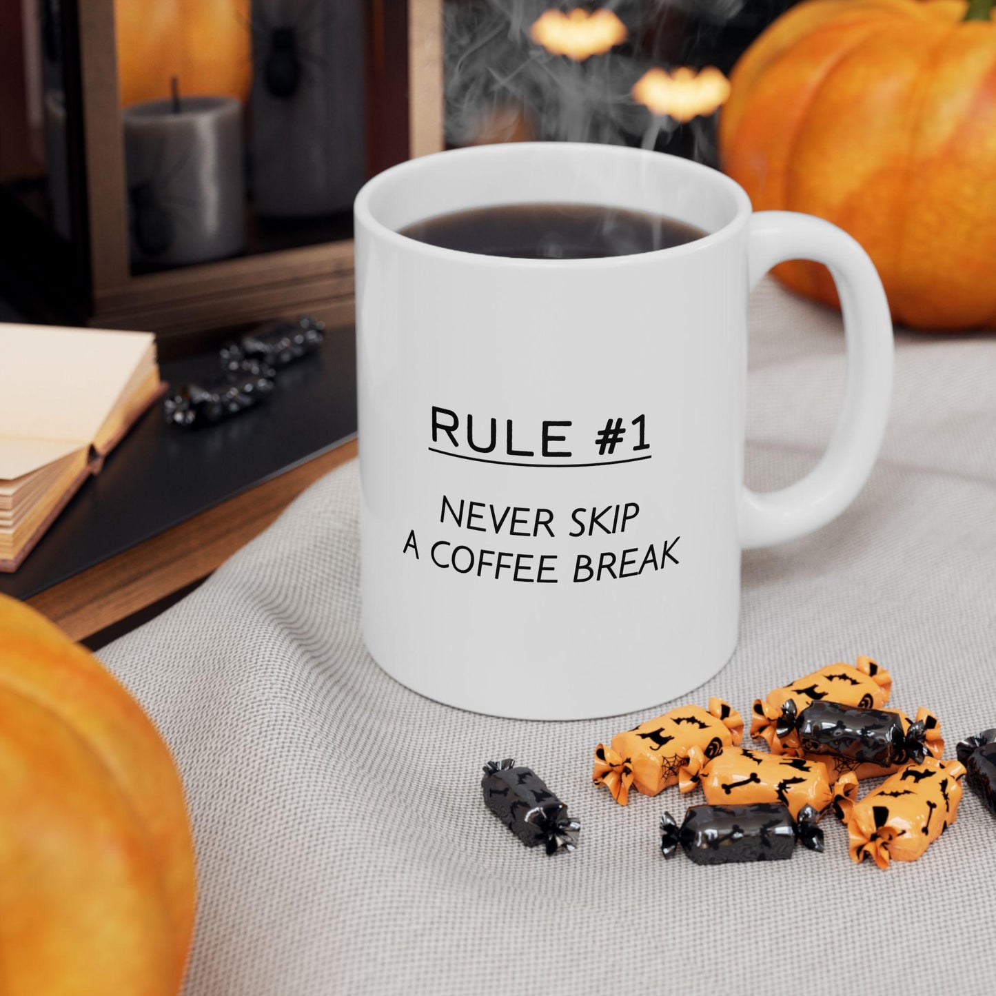 Rule #1 Never Skip A Coffee Break Ceramic Mug, Funny Quote Tea Cup, Coffee Lover Gift, Office Mug, Coffee Addict Gift, Sarcastic Quote Mug