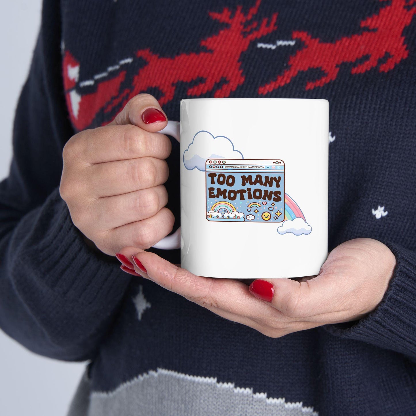 Too Many Emotions Mug, Funny Coffee Cup, Sarcastic Quote Mug for Women, Unique Gift Idea, Humor and Relatable Quote Drinkware