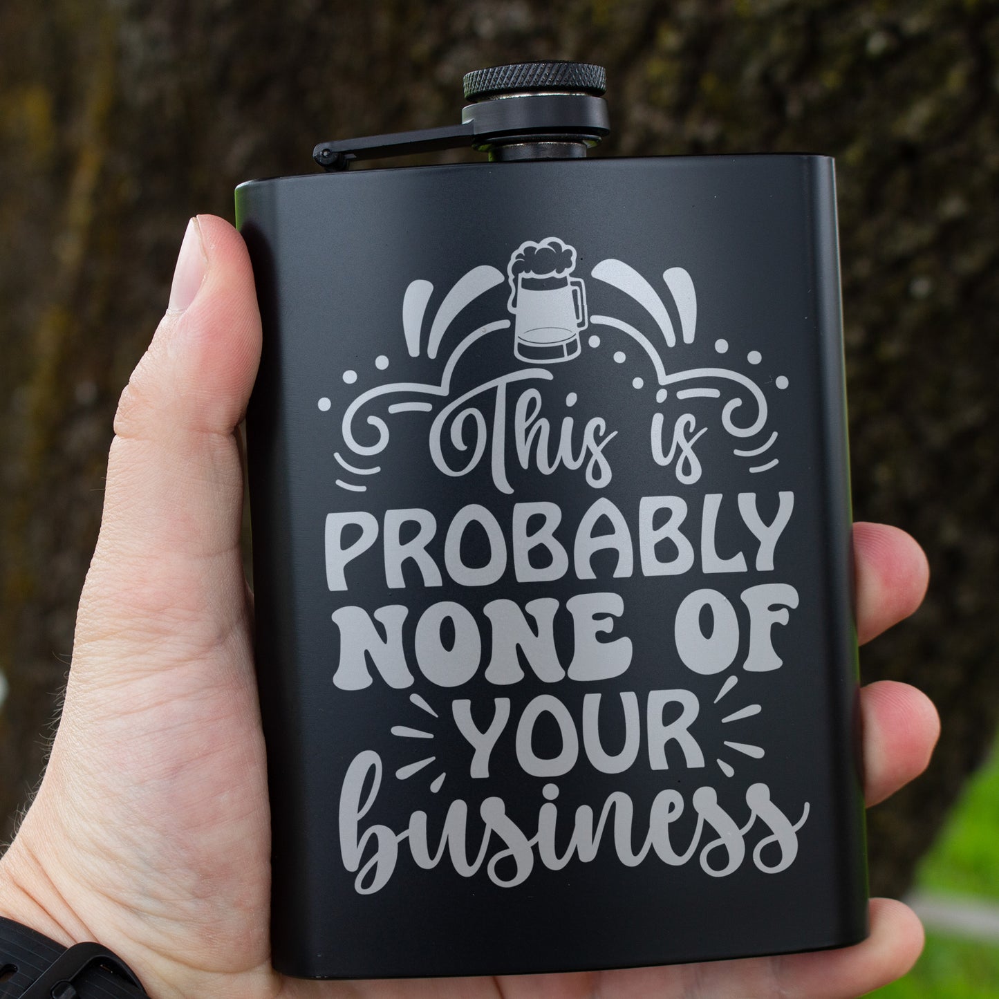 Probably None of Your Business Engraved 8 oz Black Matte Flask - Gift for Dad, Coworker, or Friend