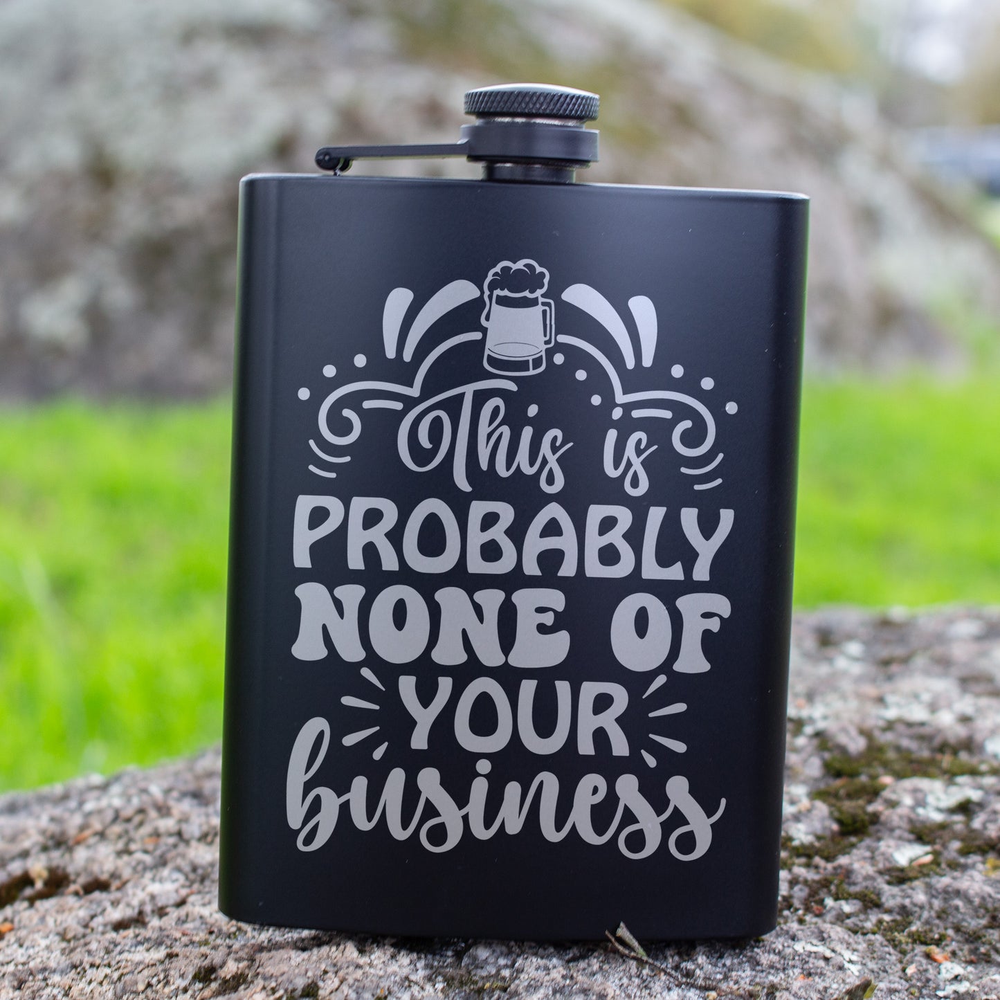 Probably None of Your Business Engraved 8 oz Black Matte Flask - Gift for Dad, Coworker, or Friend