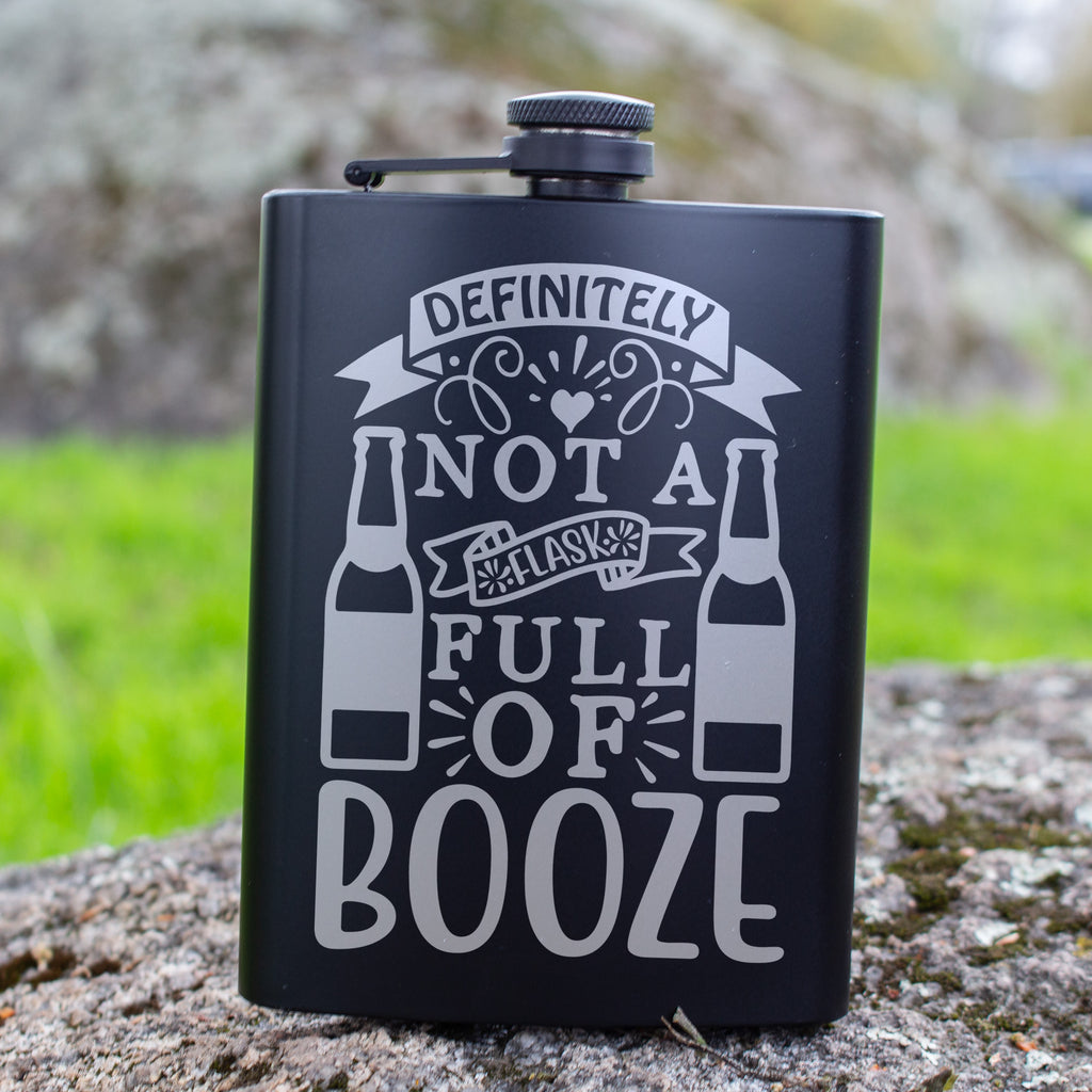 Definitely Not a Flask Full of Booze Engraved 8 oz Black Matte Flask - Funny Gift for Friend, Coworker, Birthday Gift, Laser Engraving Gifts
