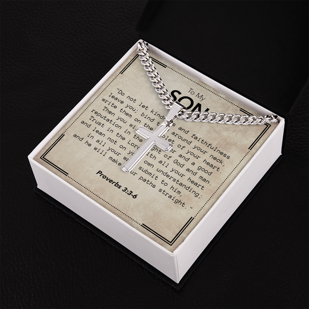 To My Son - Cuban Link Chain with Artisan Cross Necklace & Proverbs Message Card