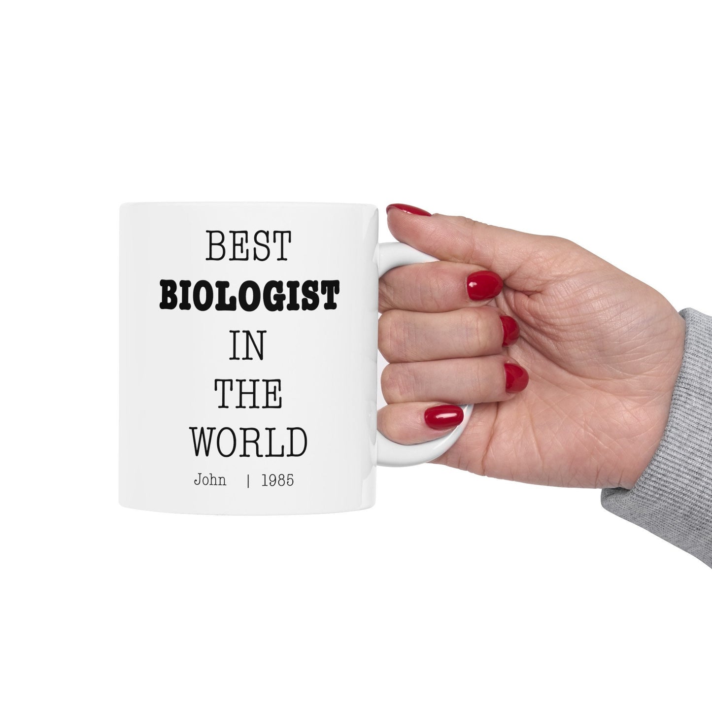 Best Biologist In The World Personalized Customized mug with name Ceramic Mug, (11oz, 15oz)