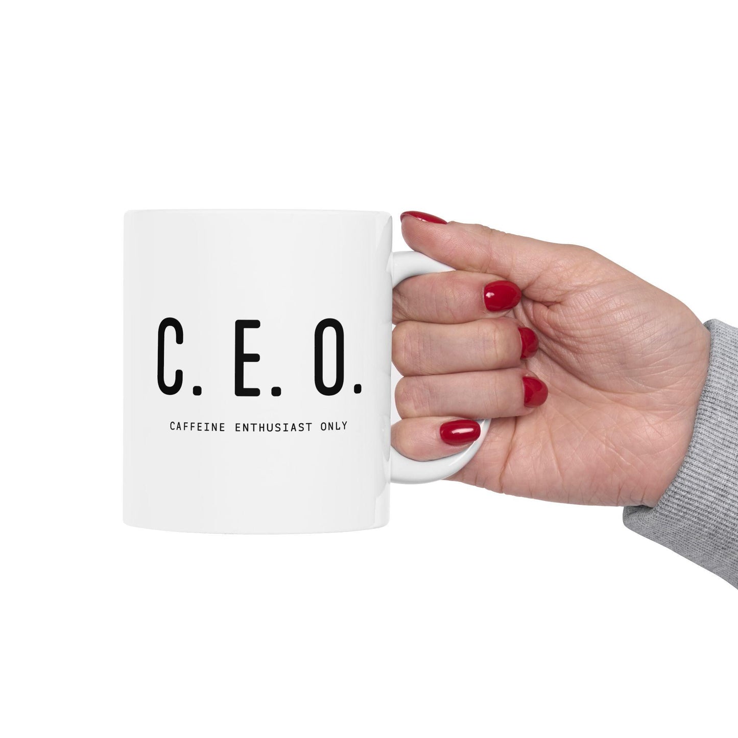 C.E.O. Caffeine Enthusiast Only Mug Funny Gift for Friend, Her, Him Perfect Coffee Cup for True Caffeine Lovers Ceramic Mug, 11oz