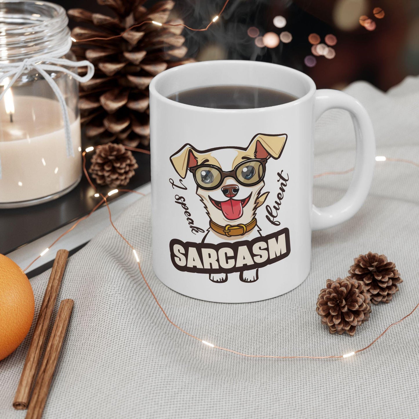 I Speak Fluent Sarcasm Ceramic Mug, Funny Quote Tea Cup, Coffee Lover Gift, Office Mug, Coffee Addict Gift, Sarcastic Quote Mug