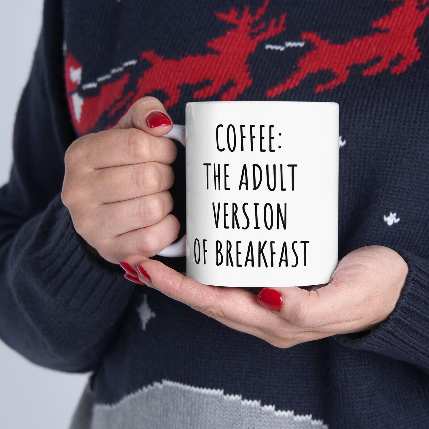 Coffee The Adult Version or Breakfast Ceramic Mug, Funny Quote Cup, Coffee Lover Gift, Office Mug, Coffee Addict Gift, Sarcastic Quote Mug