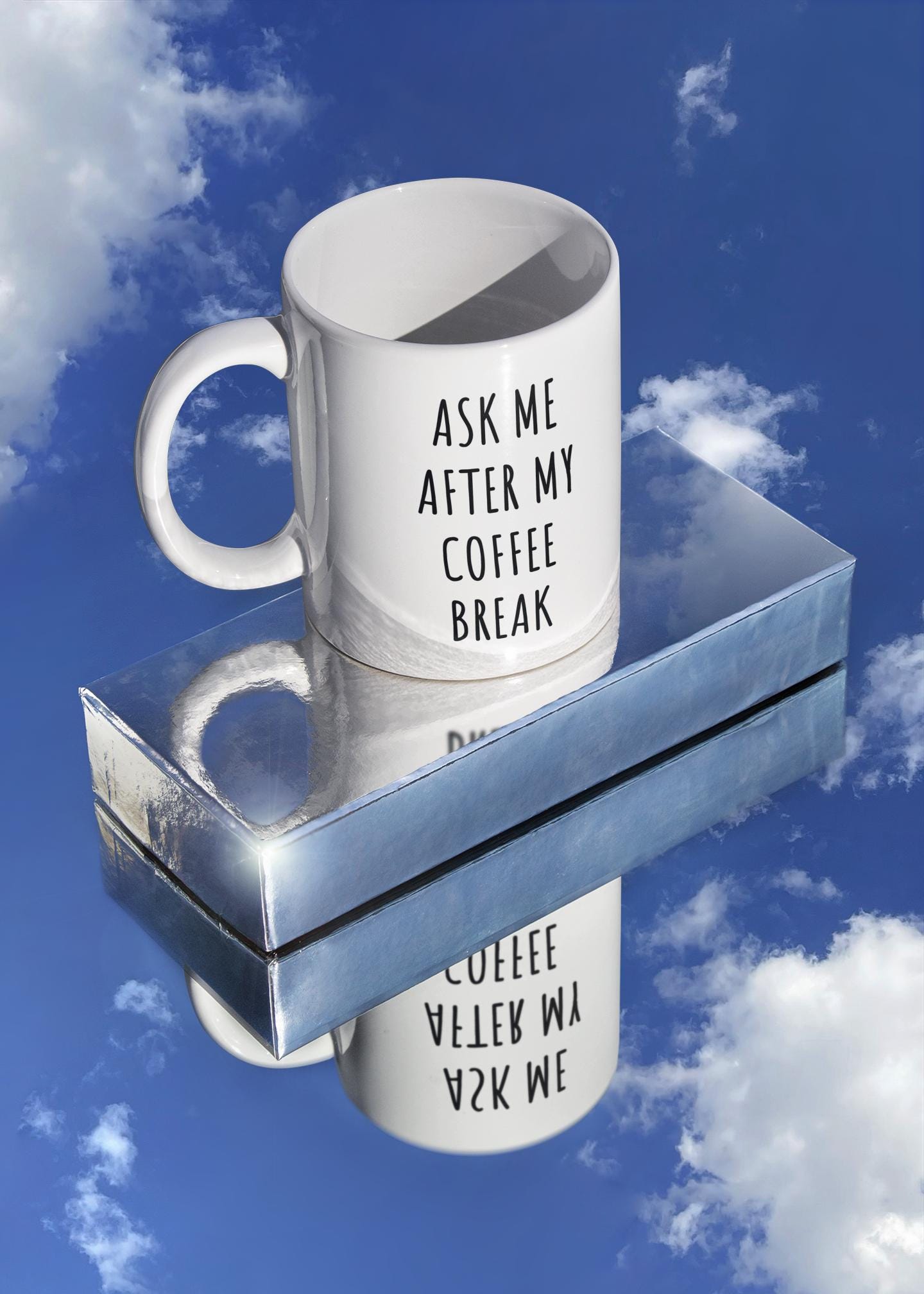 Ask Me After My Coffee Break Ceramic Mug, Funny Quote Tea Cup, Coffee Lover Gift, Office Mug, Coffee Addict Gift, Sarcastic Quote Mug