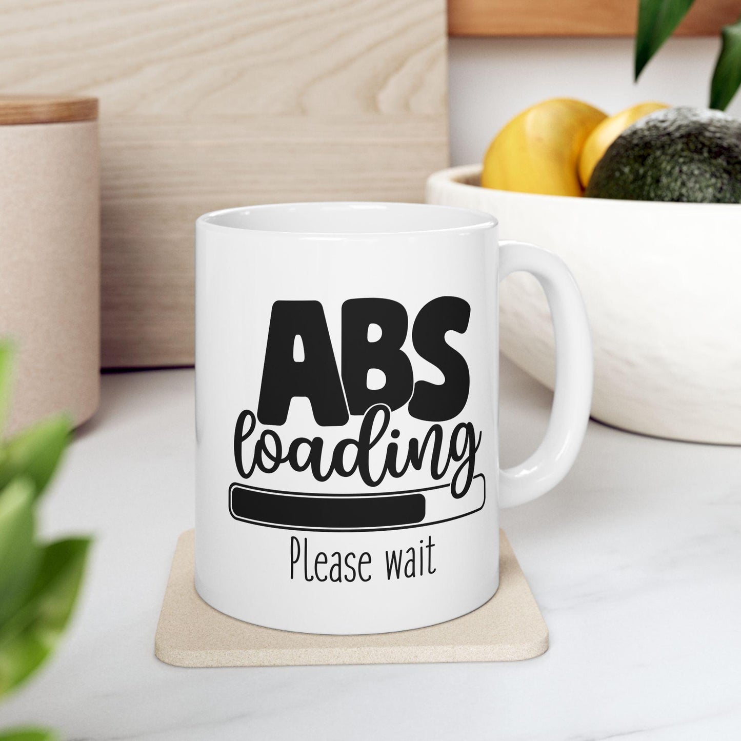 ABS Loading Please Wait Mug, Funny Gym Coffee Cup, Fitness Enthusiast Gift, Workout Motivation Ceramic Mug for Home or Gym