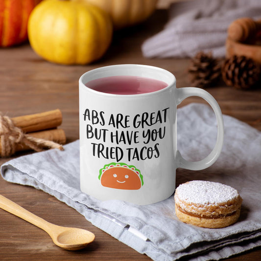 Abs Are Great But Have You Tried Tacos Mug, Funny Gym Lover Gift, Workout Motivation Coffee Cup, Fitness Enthusiast Gag Gift