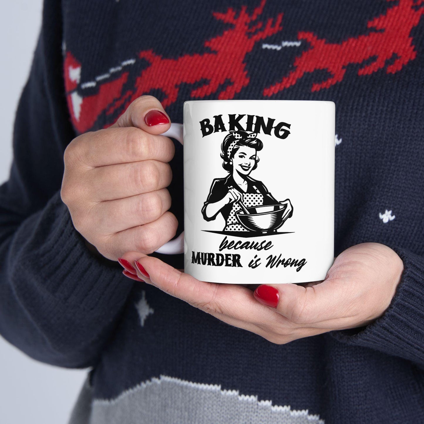 Baking Because Murder Is Wrong Mug, Funny Baking Mug, Sarcastic Kitchen Mug, Humorous Gift For Bakers & Cooking Lovers